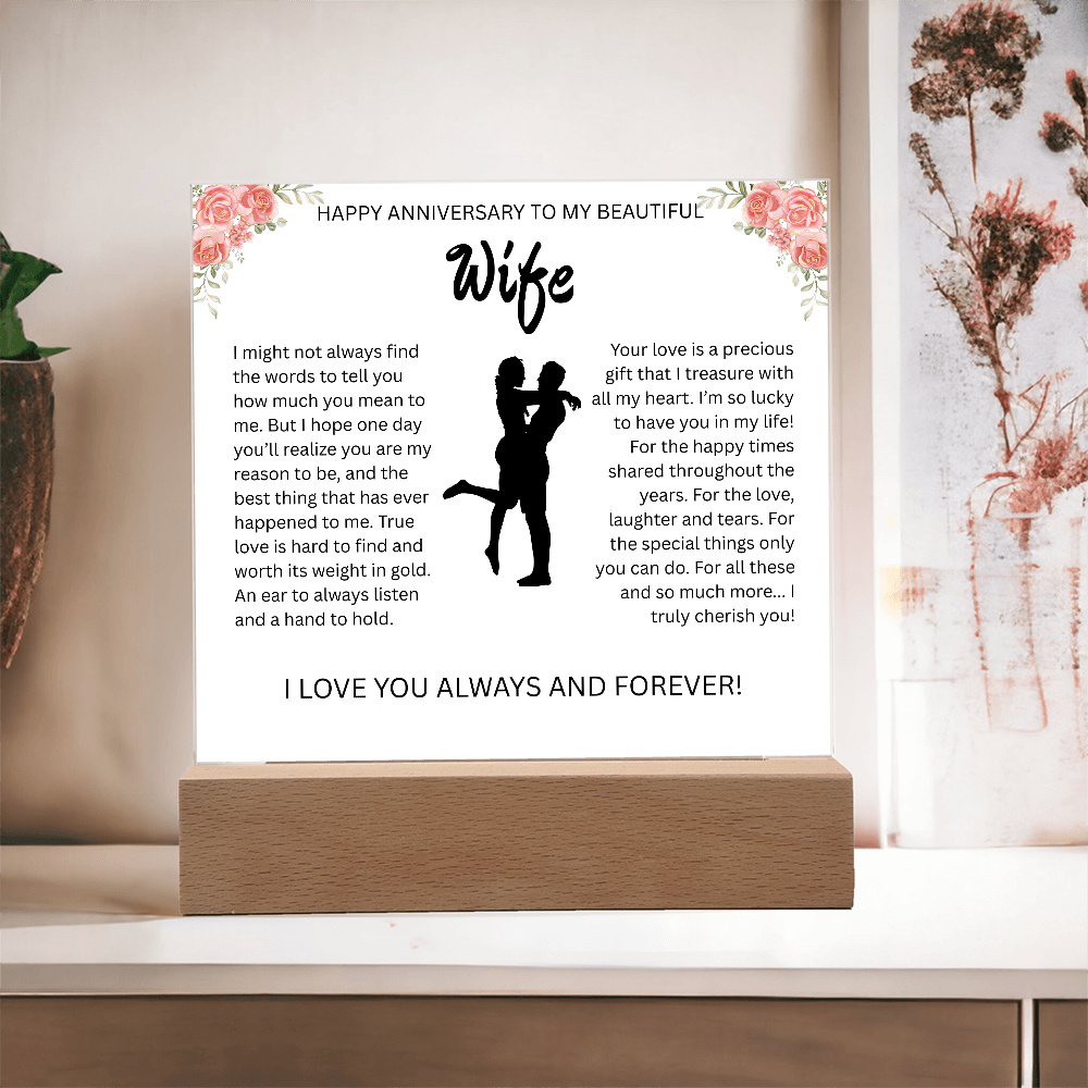 HAPPY ANNIVERSARY TO MY BEAUTIFUL WIFE..ACRYLIC PLAQUE