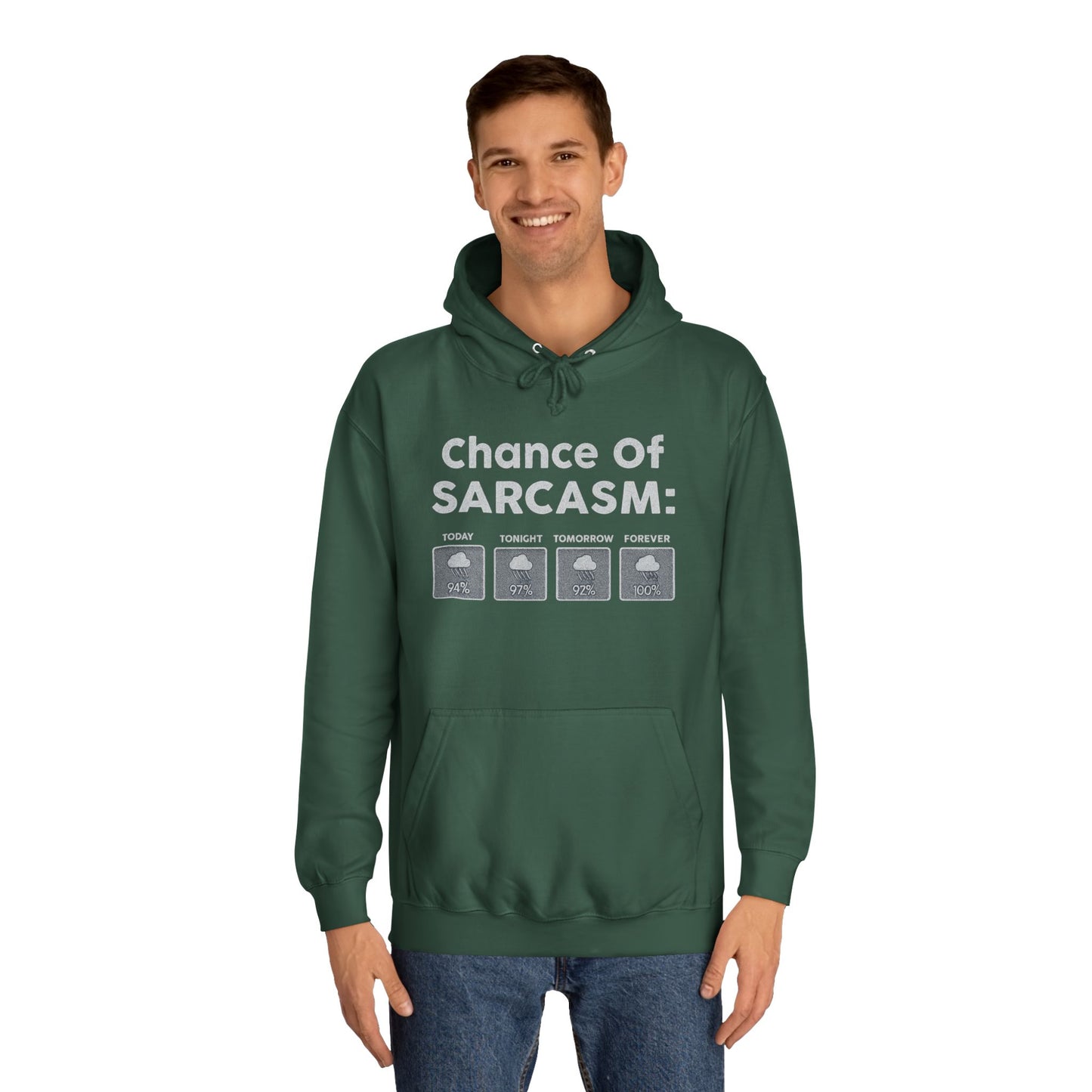 CHANCE OF SARCASM HOODIE Unisex College Hoodie, Funny Hoodie, Gift for Students, Casual Wear, Sarcastic Apparel, College Life Hoodie