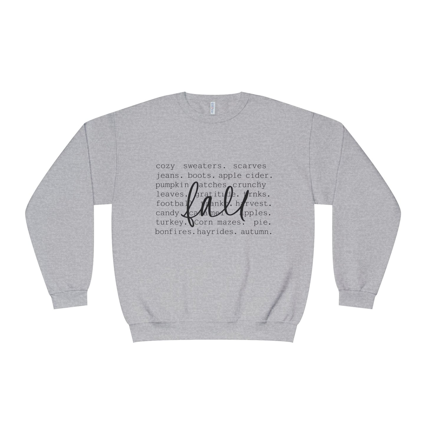 FALL SWEATSHIRT   Unisex NuBlend® Crewneck Sweatshirt