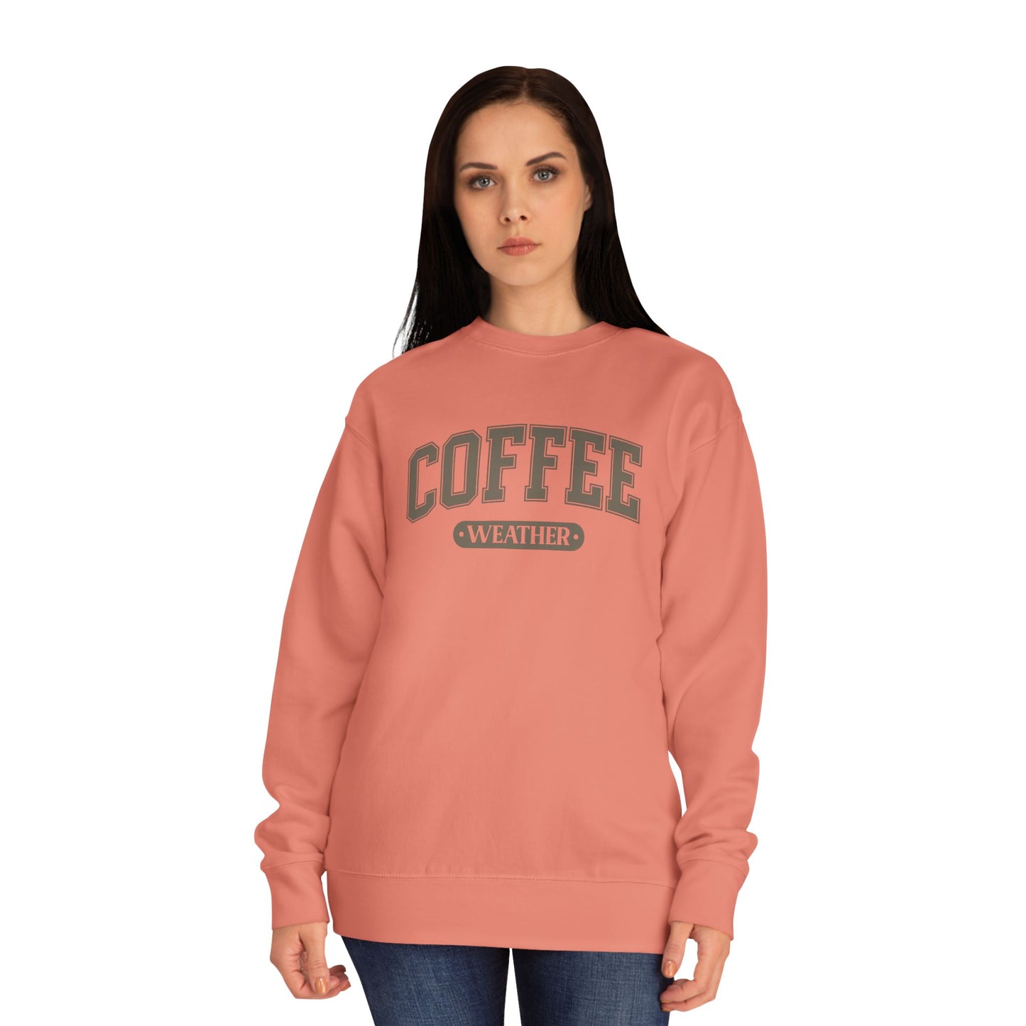 COFFEE WEATHER  Unisex Crew SWEATSHIRT