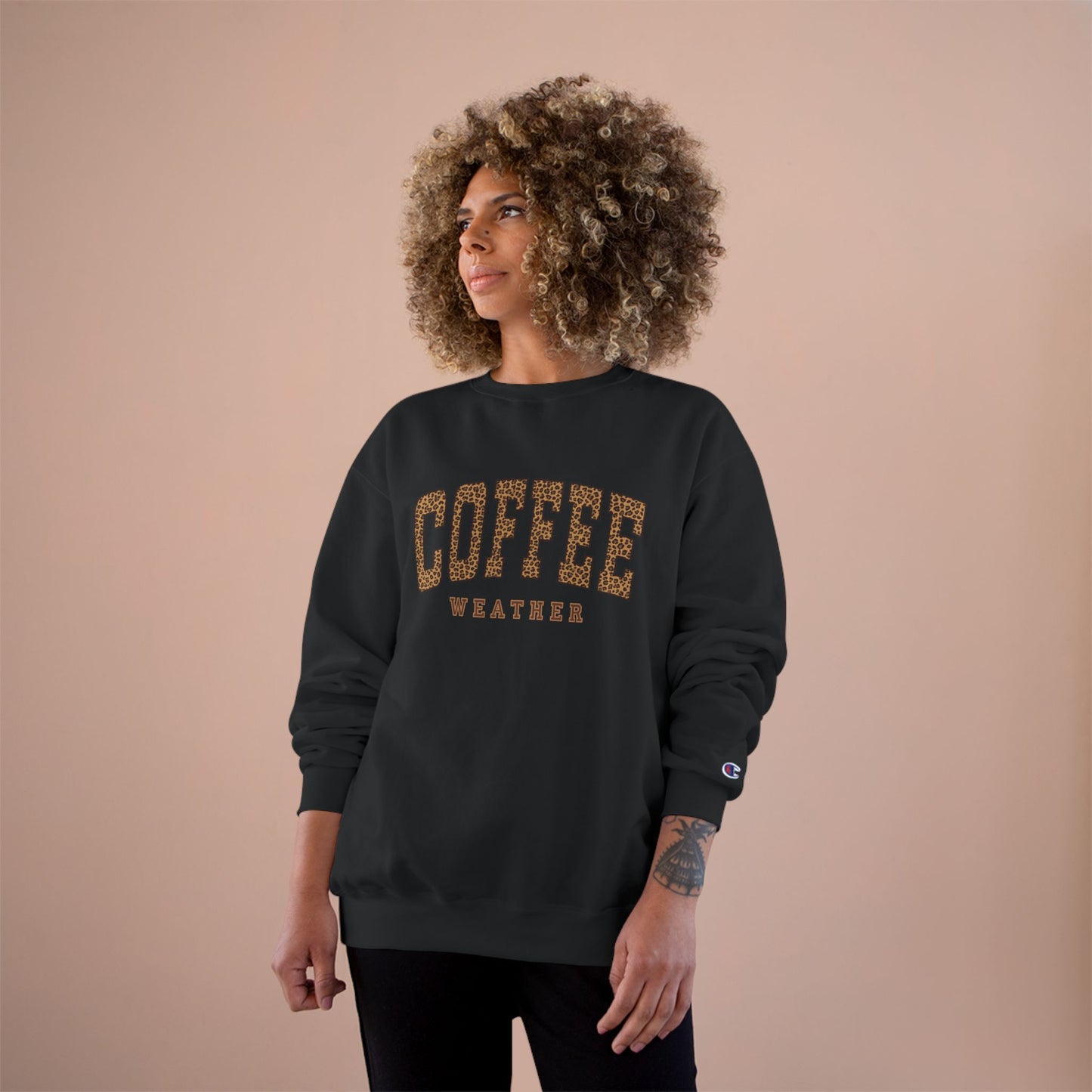 COFFEE WEATHER  SWEATSHIRT  Champion Sweatshirt
