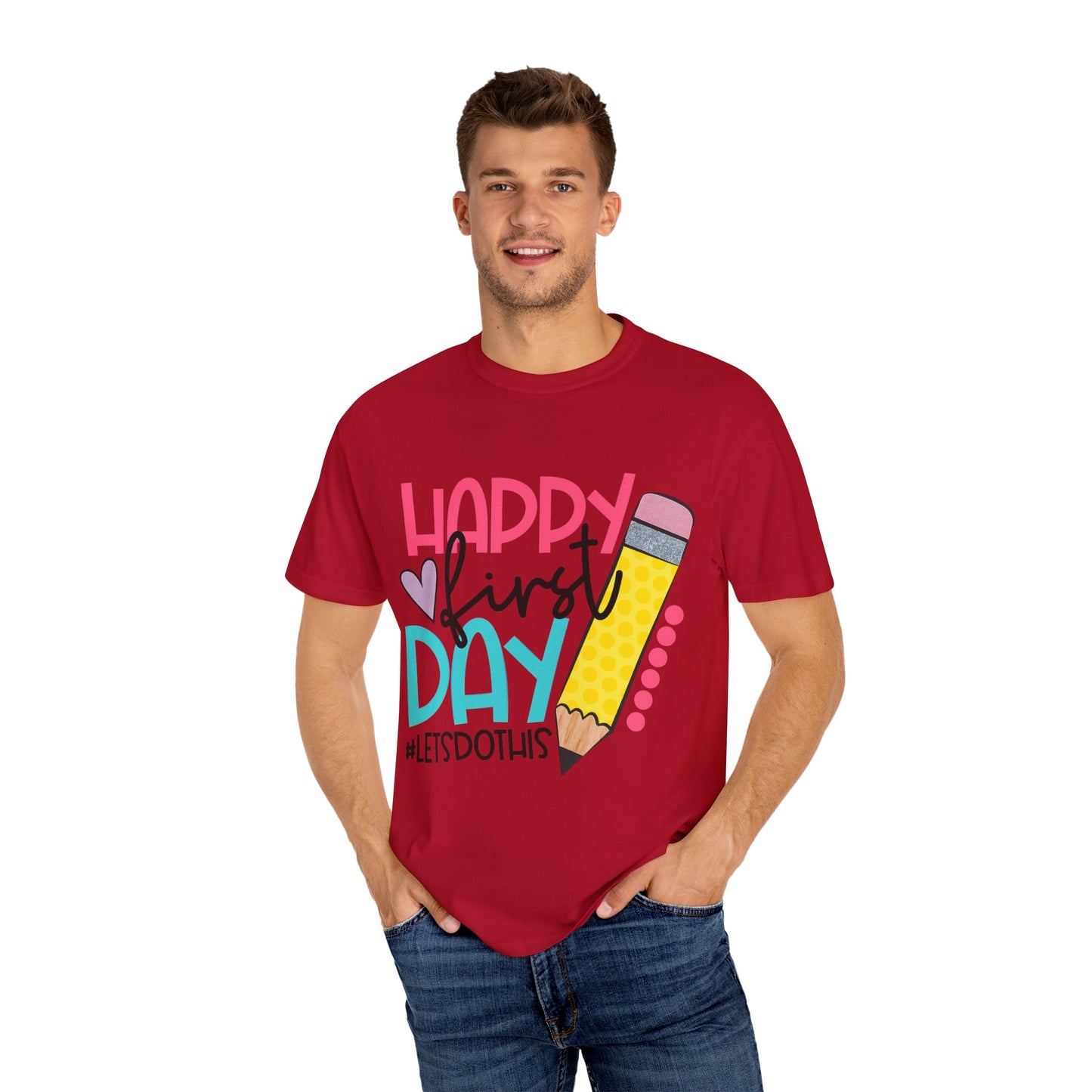 BACK TO SCHOOL TEACHER Happy First Day T-Shirt , Kids School Apparel, Unisex Garment-Dyed Top