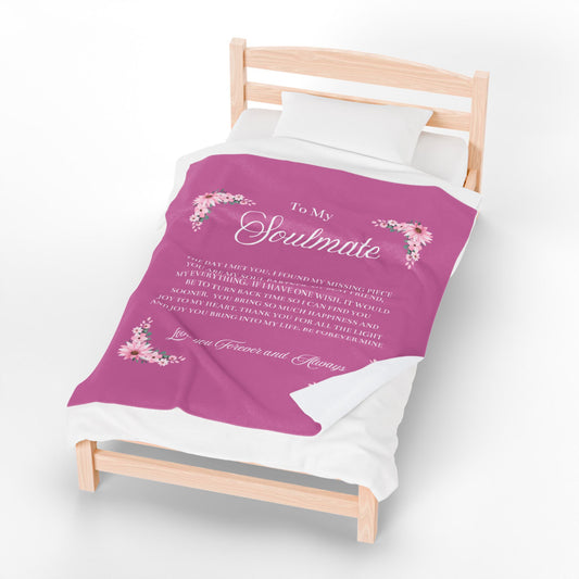 TO MY SOULMATE Velveteen Plush Blanket