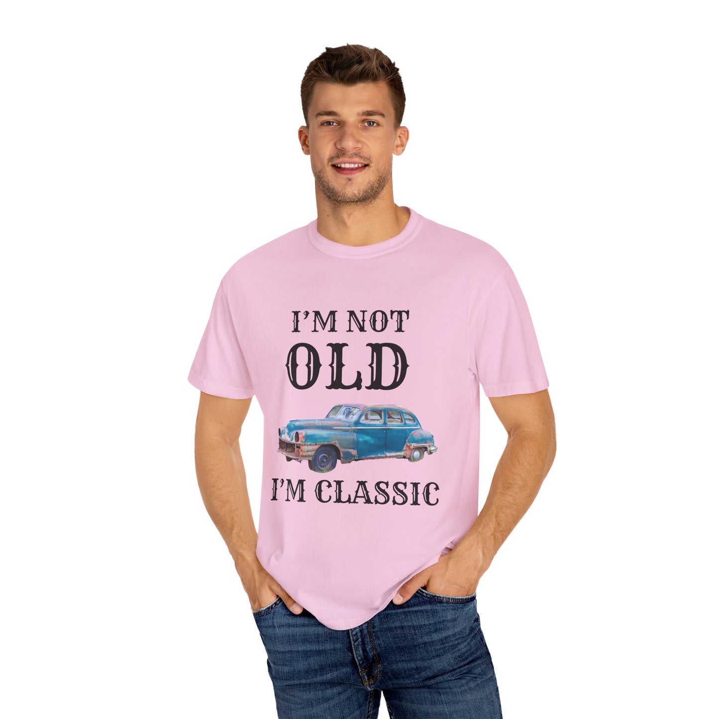 CLASSIC CAR TSHIRT, VINTAGE , I'm Not Old I'm Classic, Gift for Car Lovers, Unisex Apparel, Retro Style