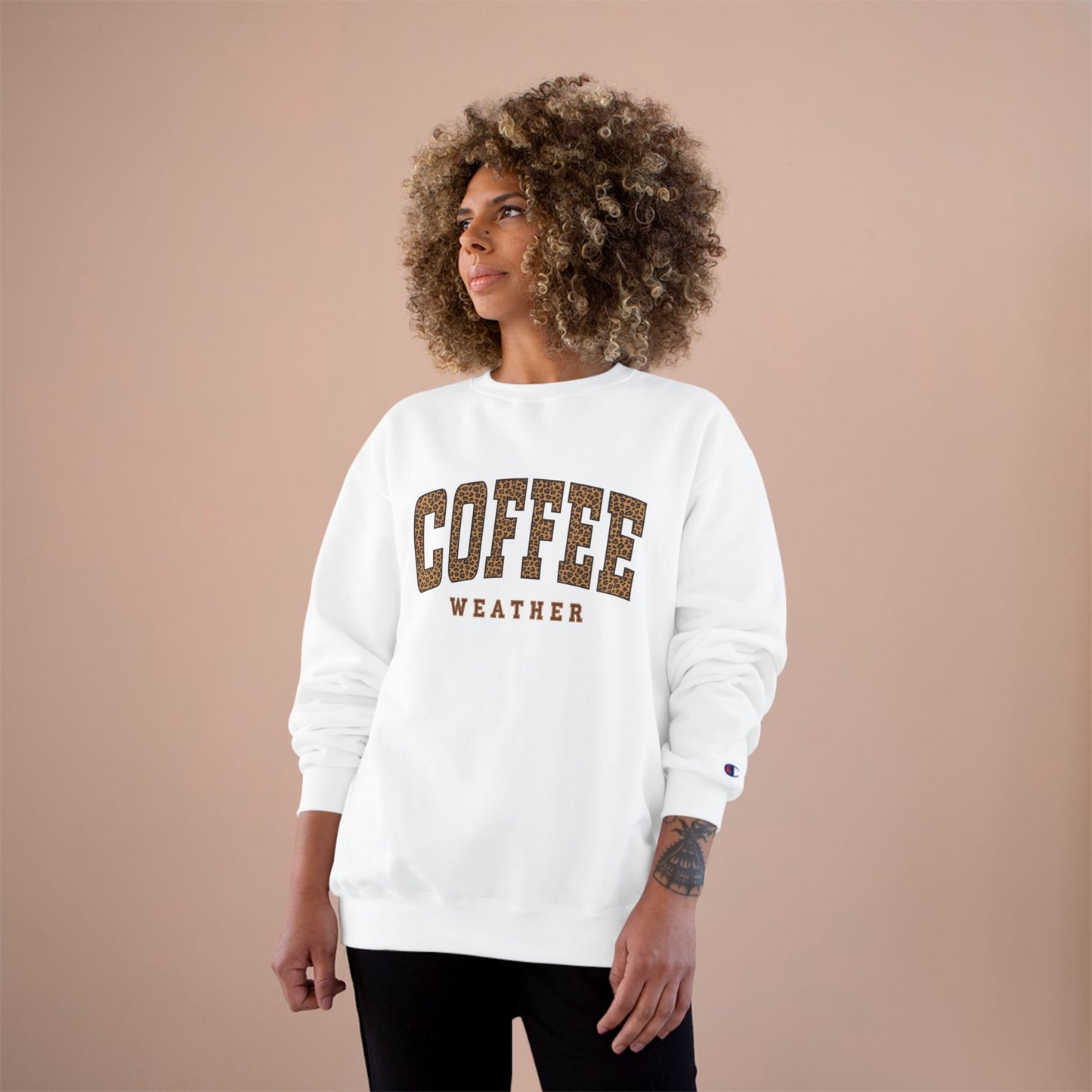 COFFEE WEATHER  SWEATSHIRT  Champion Sweatshirt