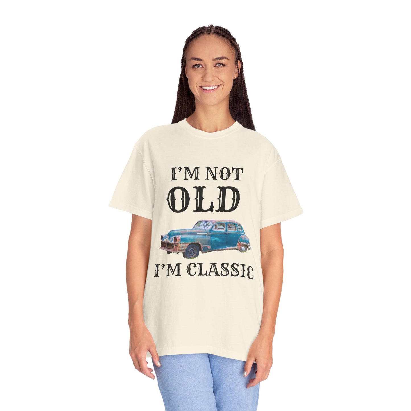 CLASSIC CAR TSHIRT, VINTAGE , I'm Not Old I'm Classic, Gift for Car Lovers, Unisex Apparel, Retro Style