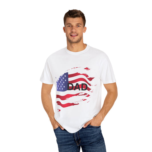 Patriotic Dad T-Shirt - Unisex Garment-Dyed Tee for Father's Day & Celebrations