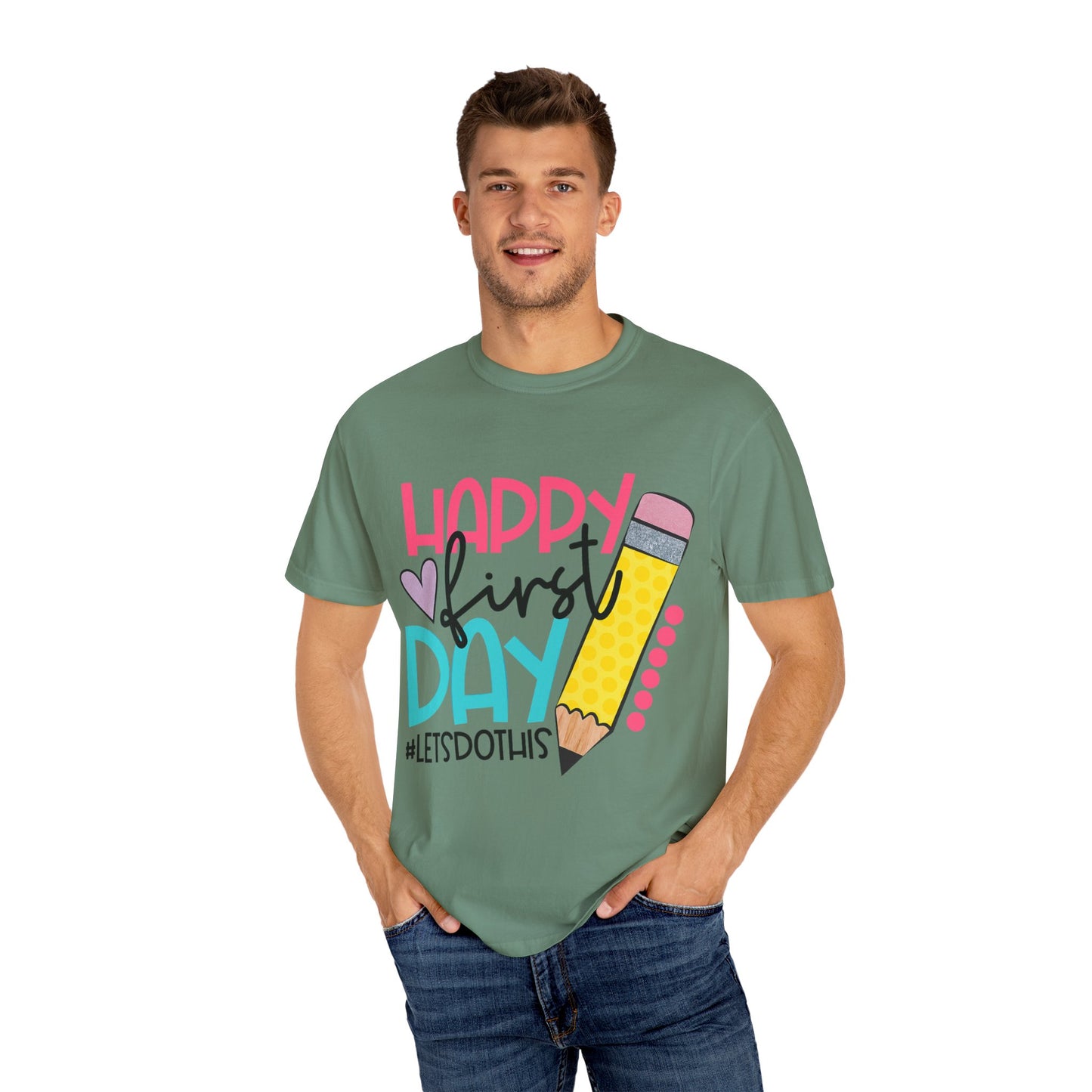 BACK TO SCHOOL TEACHER Happy First Day T-Shirt , Kids School Apparel, Unisex Garment-Dyed Top