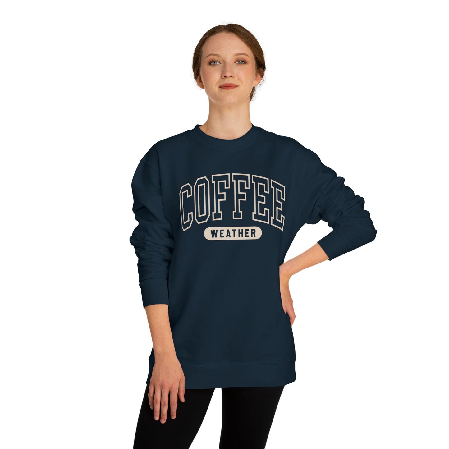 COFFEE WEATHER Unisex Crew Neck SWEATSHIRT