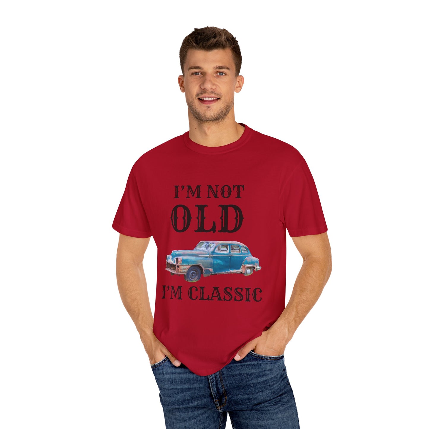 CLASSIC CAR TSHIRT, VINTAGE , I'm Not Old I'm Classic, Gift for Car Lovers, Unisex Apparel, Retro Style