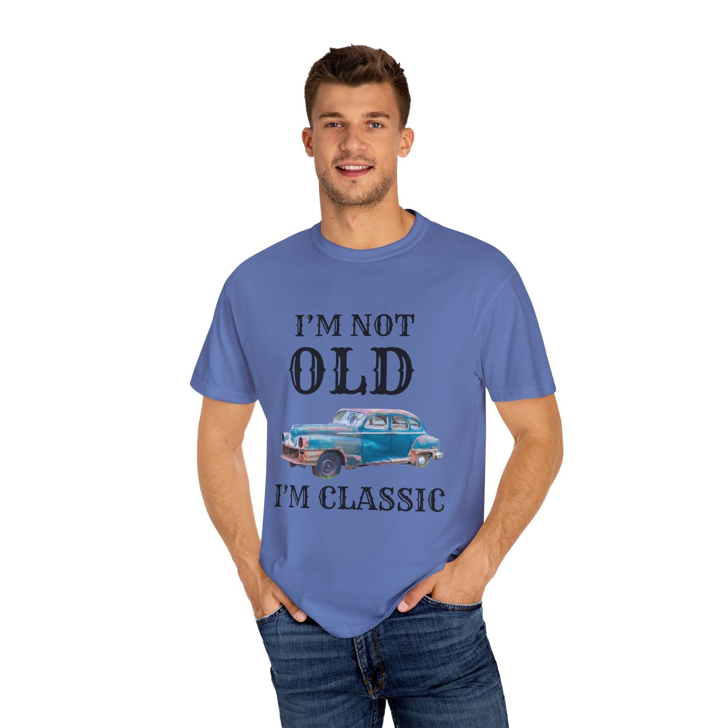 CLASSIC CAR TSHIRT, VINTAGE , I'm Not Old I'm Classic, Gift for Car Lovers, Unisex Apparel, Retro Style