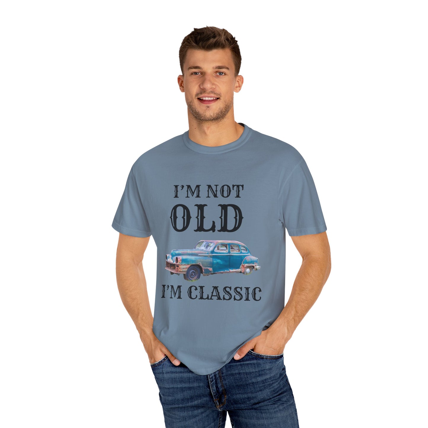 CLASSIC CAR TSHIRT, VINTAGE , I'm Not Old I'm Classic, Gift for Car Lovers, Unisex Apparel, Retro Style
