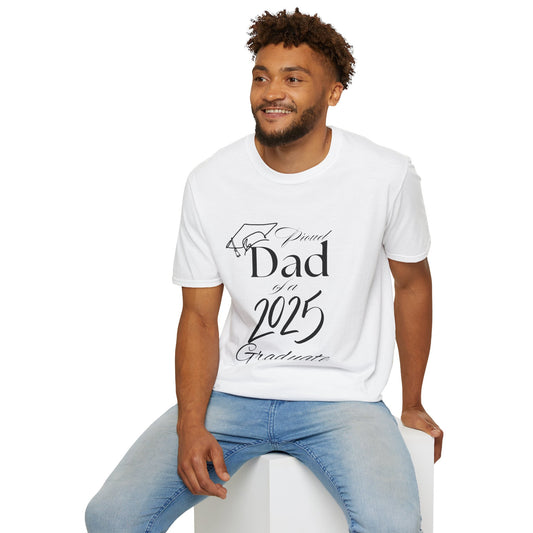 Proud Dad of a 2025 Graduate T-Shirt - Unisex Softstyle Graduation Tee