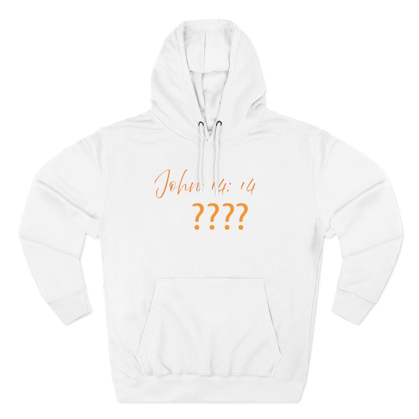 INSPIRATIONAL Bible Verse Hoodie - John 14:14 Motivational Fleece