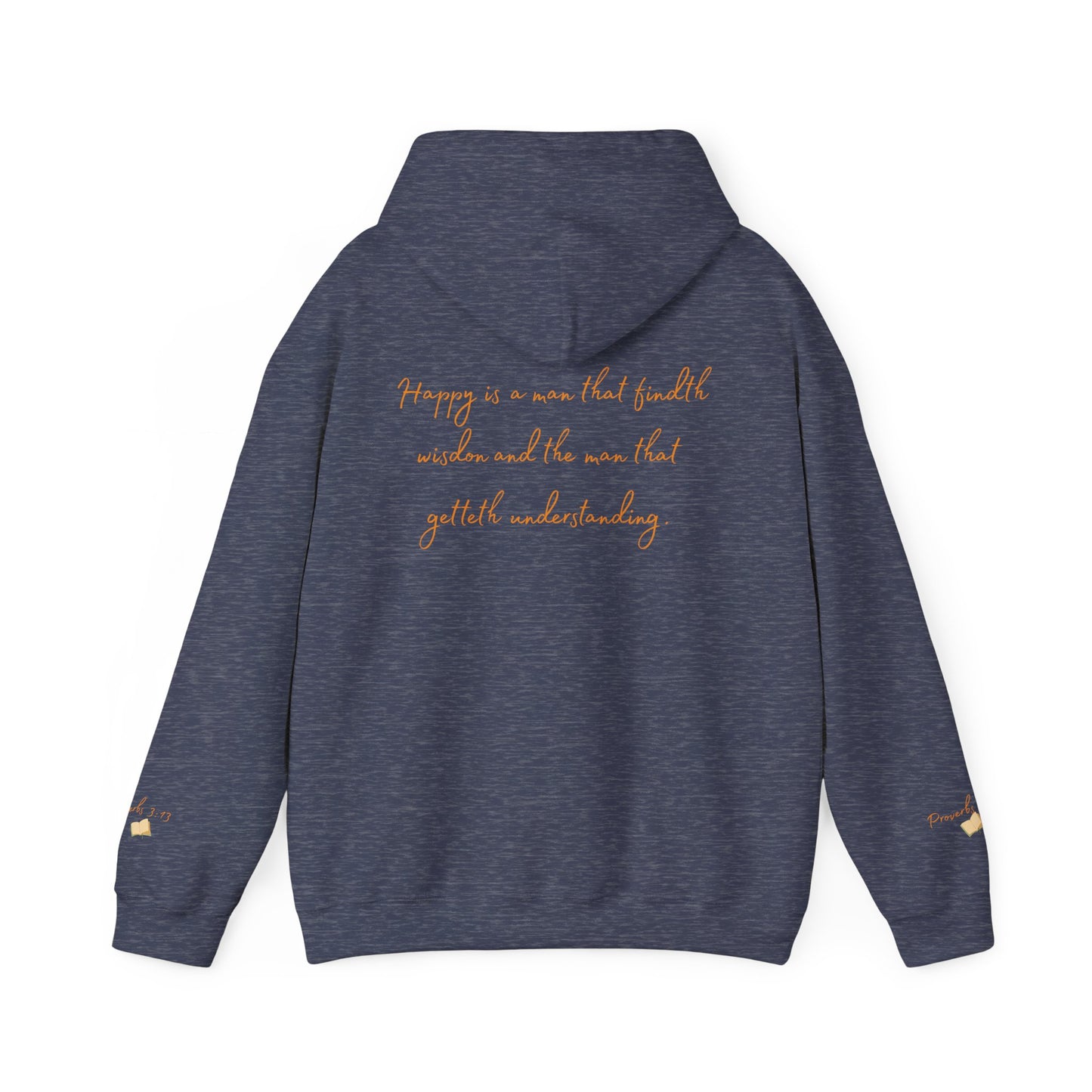 INSPIRATIONAL BIBLE VERSE HOODIE Sweatshirt - Proverbs 3:13