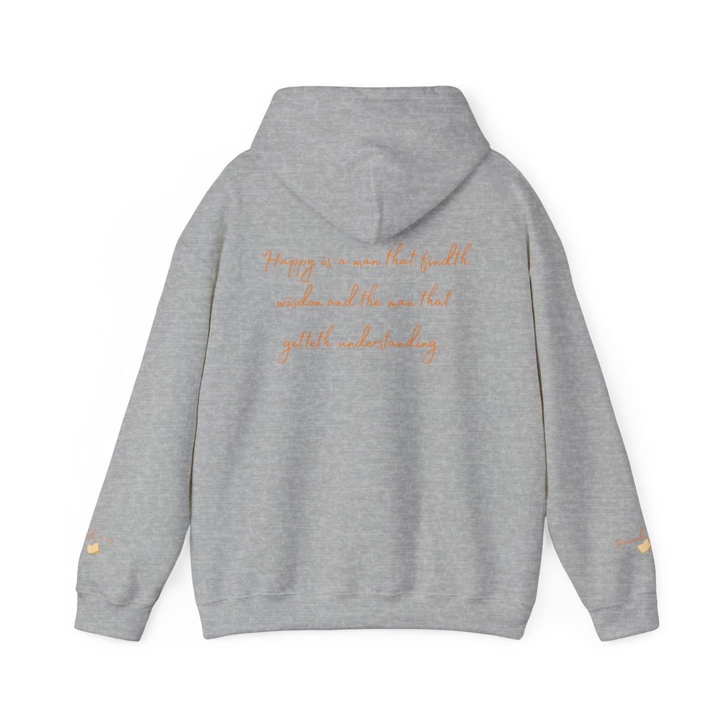 INSPIRATIONAL BIBLE VERSE HOODIE Sweatshirt - Proverbs 3:13