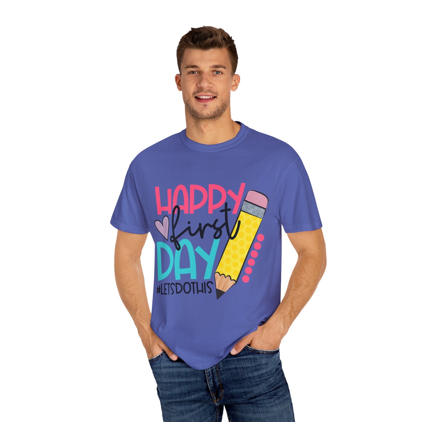 BACK TO SCHOOL TEACHER Happy First Day T-Shirt , Kids School Apparel, Unisex Garment-Dyed Top