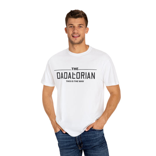 Dadalorian Unisex Garment-Dyed T-Shirt - for Dad