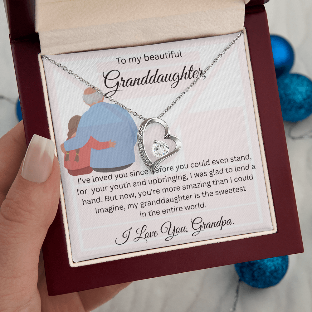 TO MY BEAUTIFUL GRAND DAUGHTER From Grandpa...FORVER LOVE NECKLACE