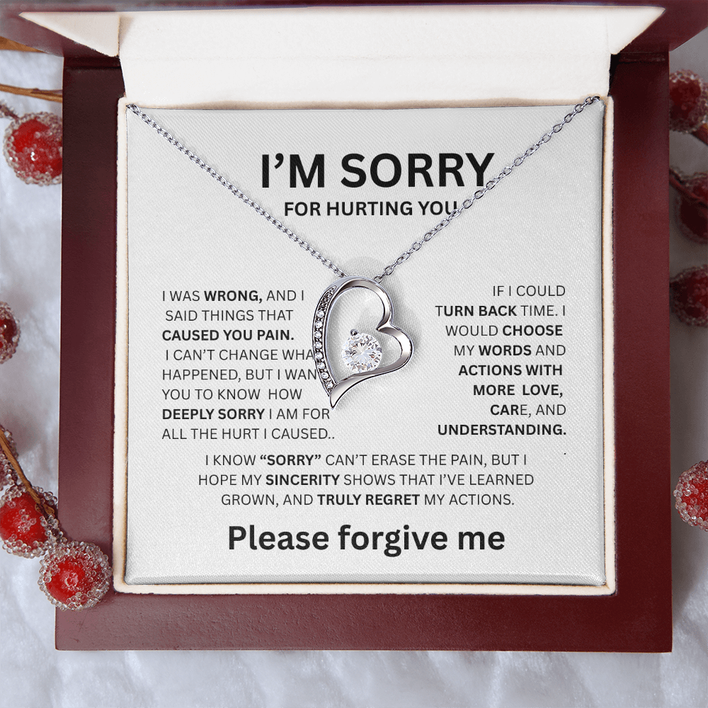 I'M SORRY FOREVER LOVE NECKLACE ....CAUSED YOU PAIN