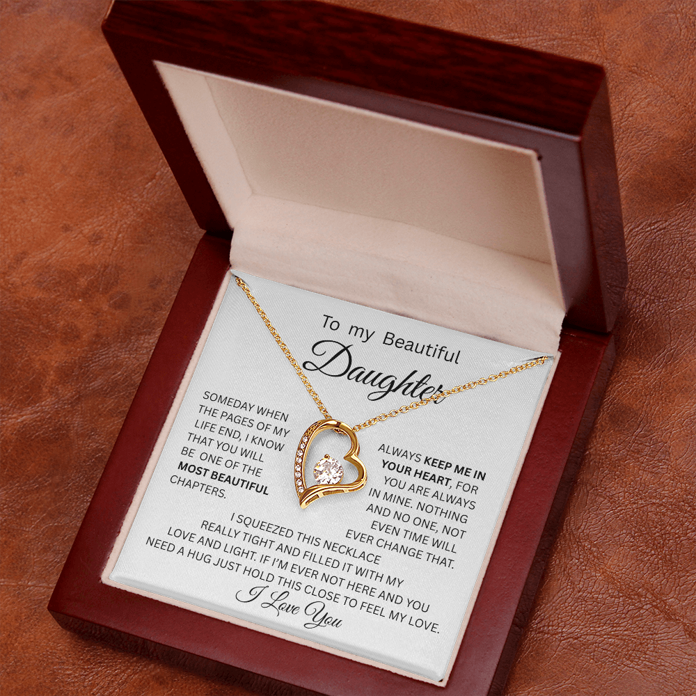 TO MY BEAUTIFUL  DAUGHTER FOREVER NECKLACE ,,From Dad ...PAGES OF LIFE