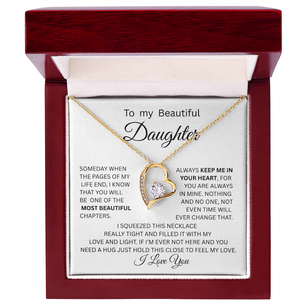 TO MY BEAUTIFUL  DAUGHTER FOREVER NECKLACE ,,From Dad ...PAGES OF LIFE