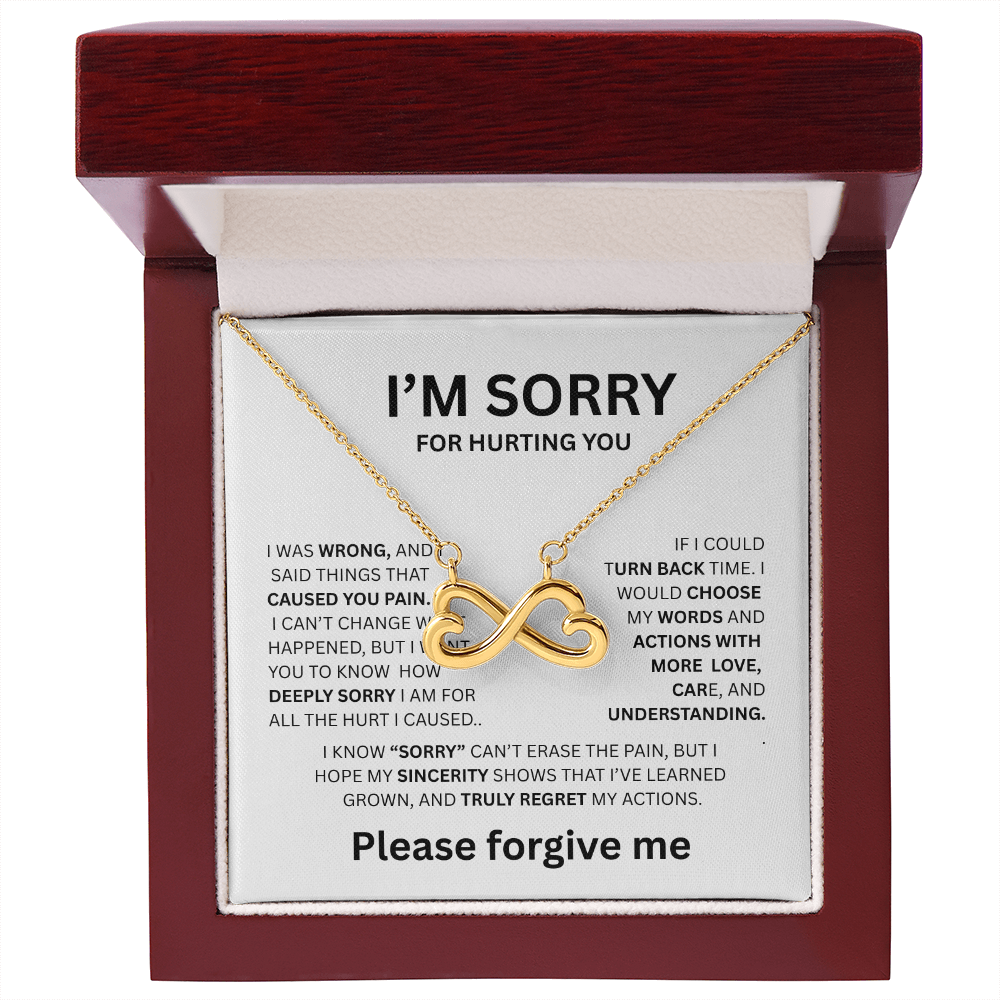 I'M SORRY  ENDLESS LOVE NECKLACE...CAUSED YOU PAIN