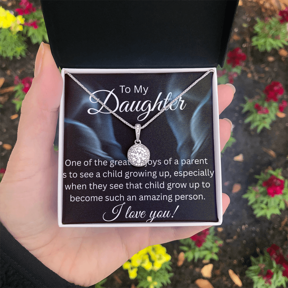 TO MY DAUGHTER  ETERNAL HOPE NECKLACE....GREATEST JOY