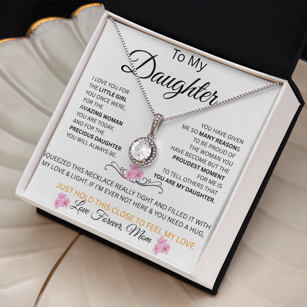 TO  DAUGHTER ETERNAL HOPE NECKLACE,,from mom..THE LITTLE GIRL