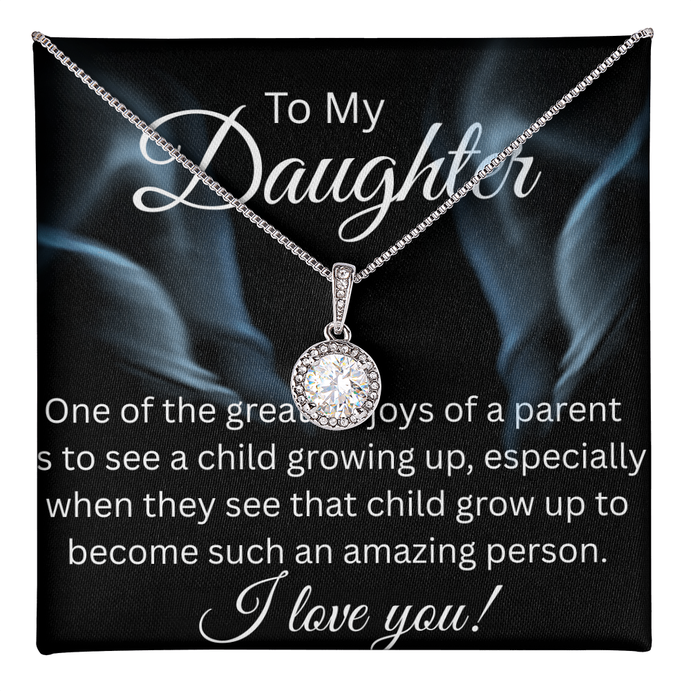 TO MY DAUGHTER  ETERNAL HOPE NECKLACE....GREATEST JOY