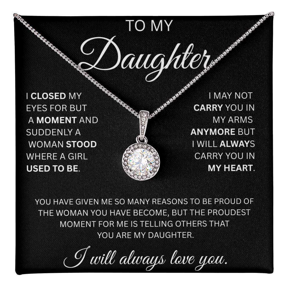 TO MY DAUGHTER  ETERNAL HOPE NECKLACE ....CLOSED MY  EYES