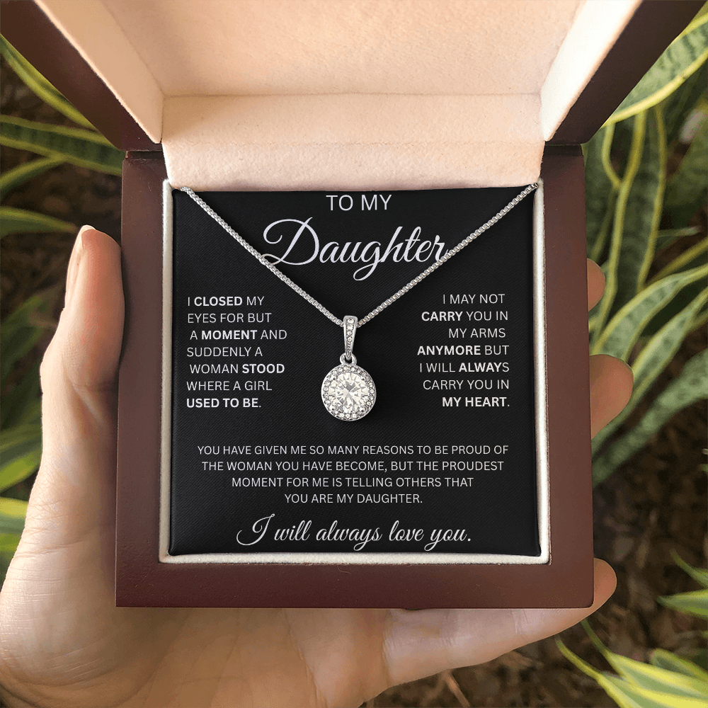 TO MY DAUGHTER  ETERNAL HOPE NECKLACE ....CLOSED MY  EYES