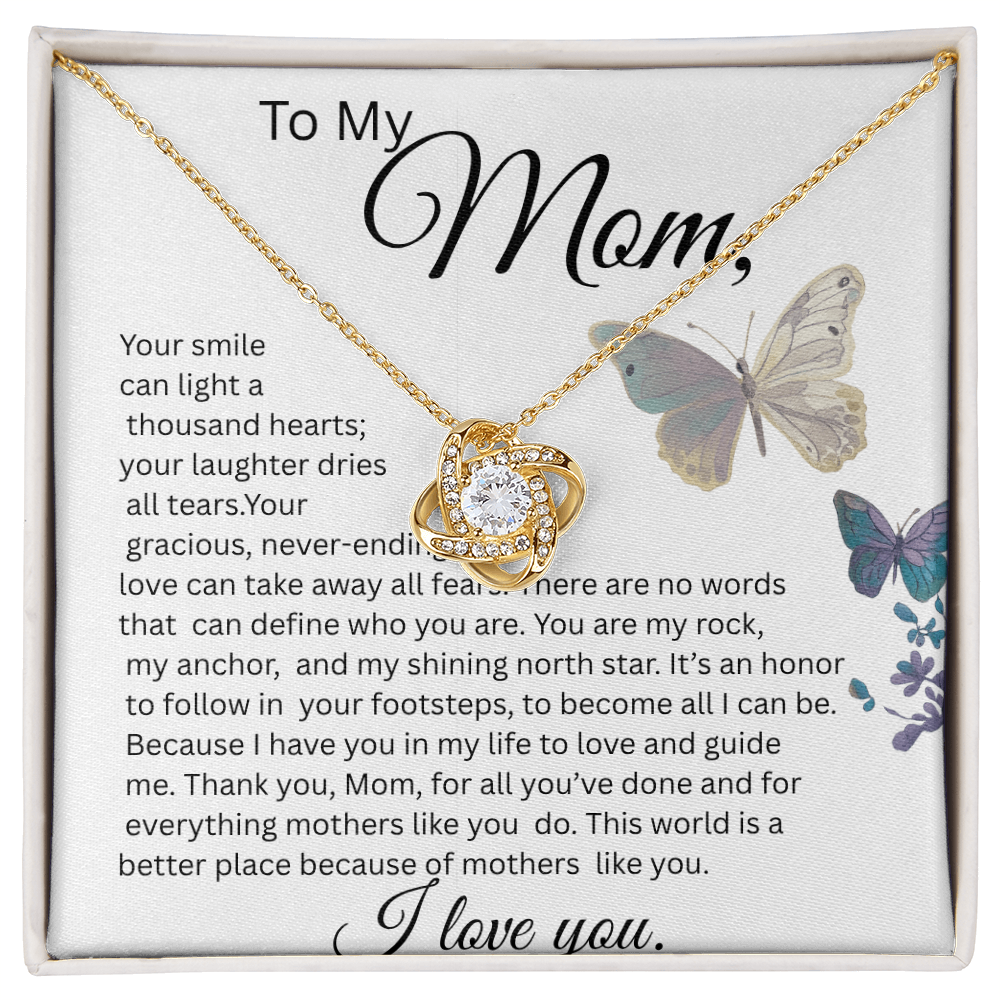 TO MY MOM LOVE KNOT NECKLACE, YOUR SMILE