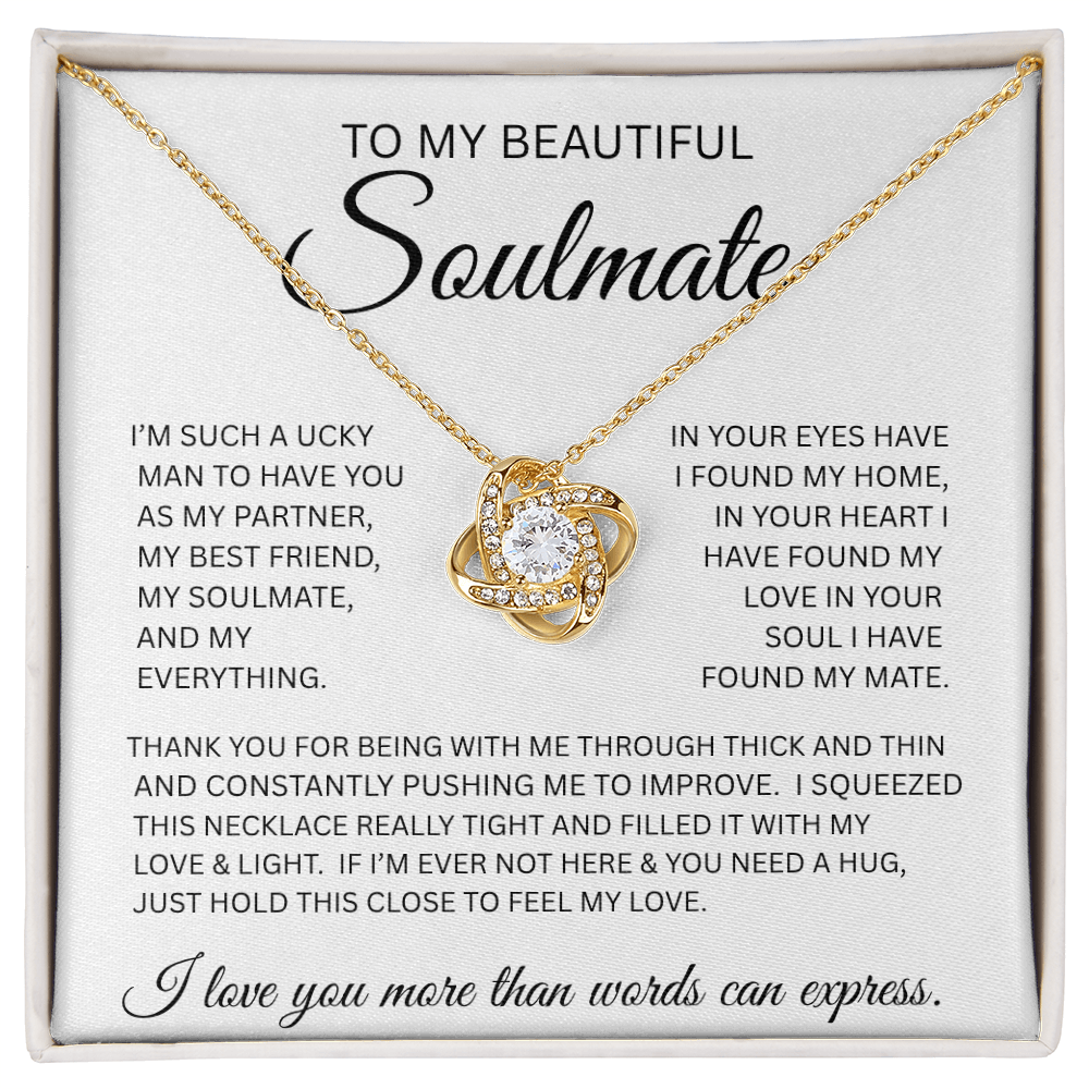 TO MY BEAUTIFUL SOULMATE..LOVE KNOT NECKLACE