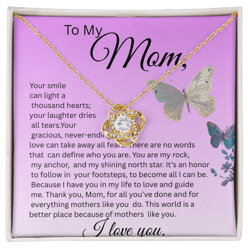 TO MY MOM, LOVE KNOT NECKLACE   YOUR SMILE