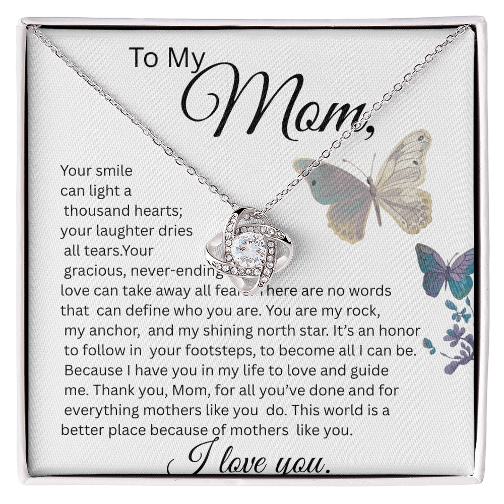 TO MY MOM LOVE KNOT NECKLACE, YOUR SMILE