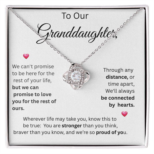 TO OUR GRAND DAUGHTER....LOVE KNOT NECKLACE