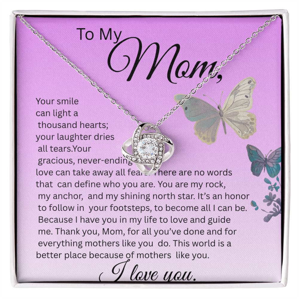 TO MY MOM, LOVE KNOT NECKLACE   YOUR SMILE