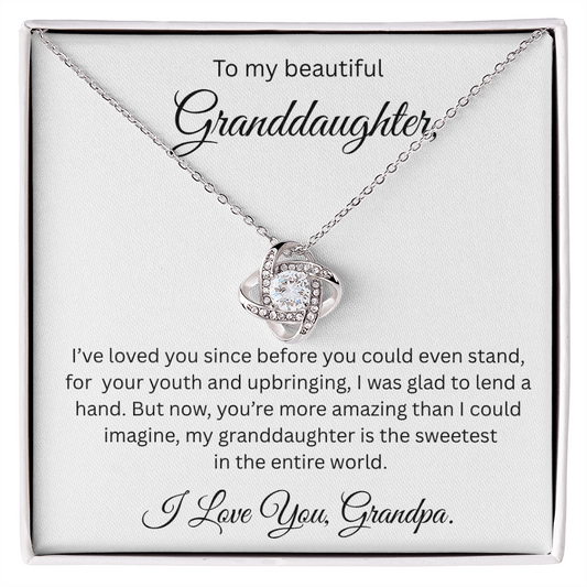 MY BEAUTIFUL GRAND DAUGHTER,,, From Grandpa....LOVE KNOT NECKLACE ..