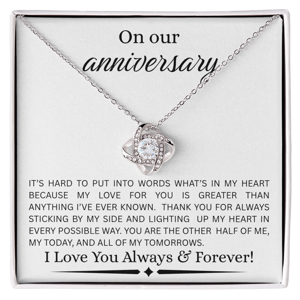 ON  OUR ANNIVERSARY....LOVE KNOT