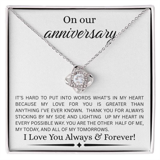 ON  OUR ANNIVERSARY....LOVE KNOT