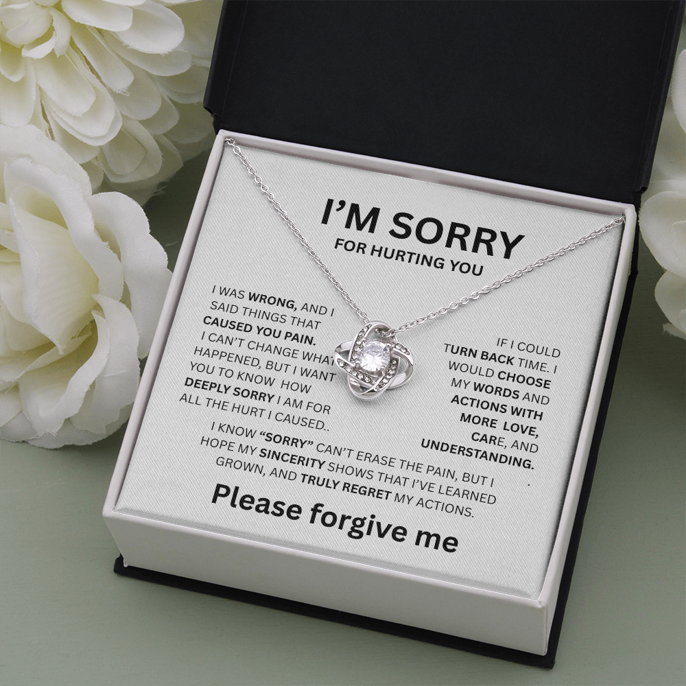 I'M SORRY LOVE NOT NECKLACE  ...I WAS WRONG