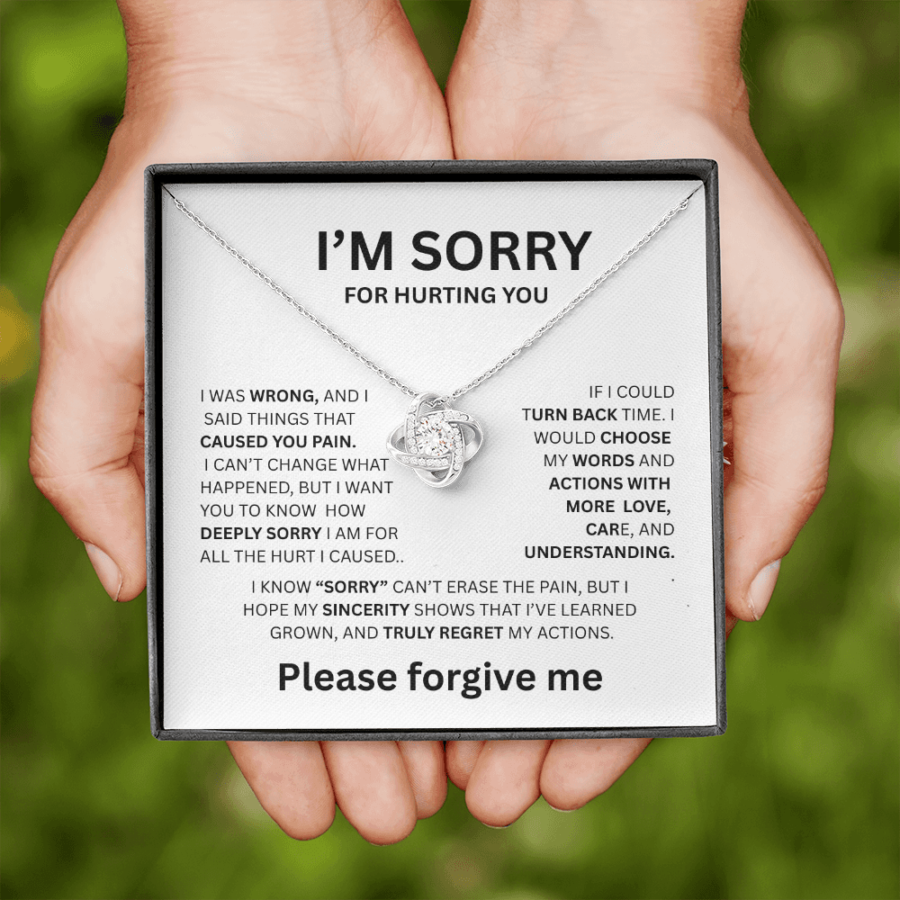 I'M SORRY LOVE NOT NECKLACE  ...I WAS WRONG
