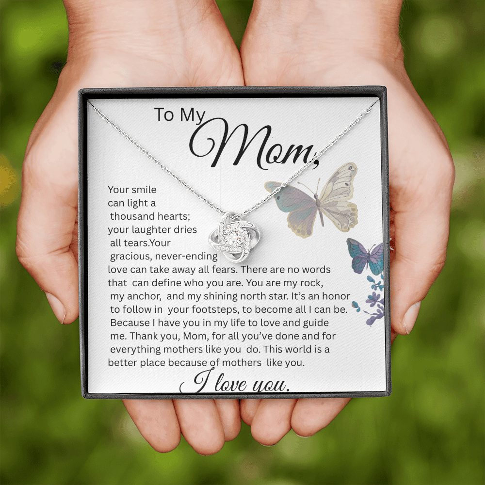 TO MY MOM LOVE KNOT NECKLACE, YOUR SMILE
