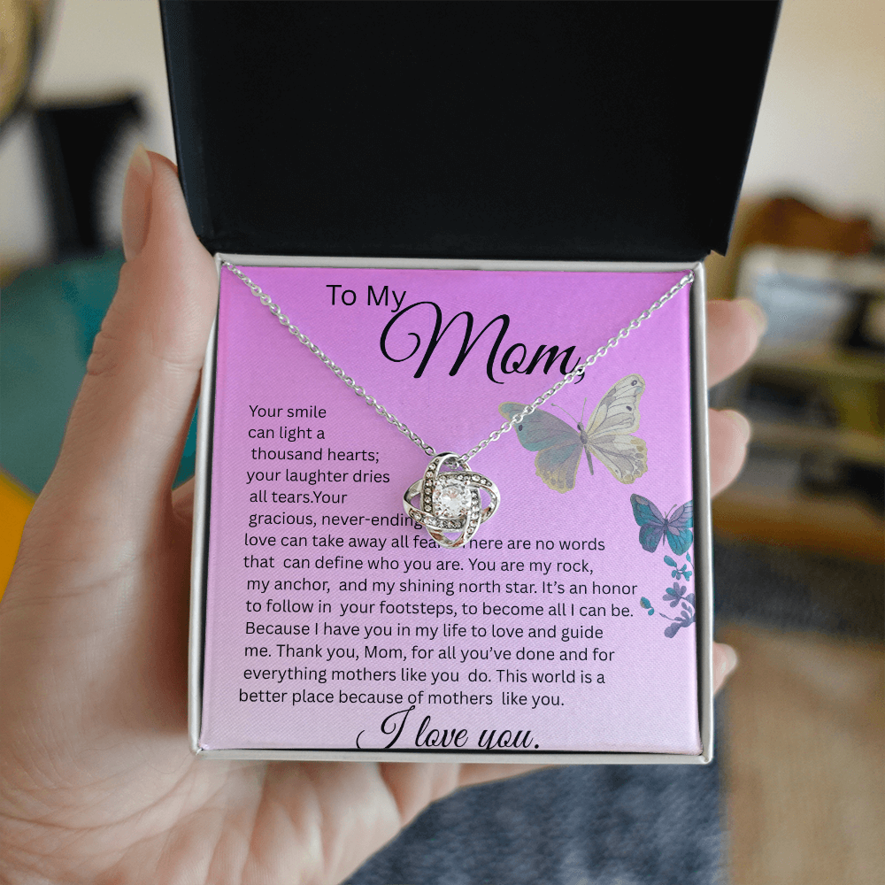 TO MY MOM, LOVE KNOT NECKLACE   YOUR SMILE