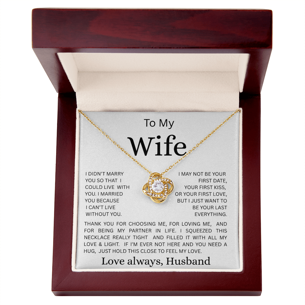 TO MY WIFE ...LOVE KNOT NECKLACE