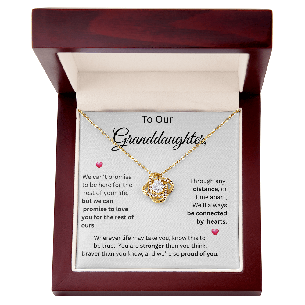 TO OUR GRAND DAUGHTER....LOVE KNOT NECKLACE