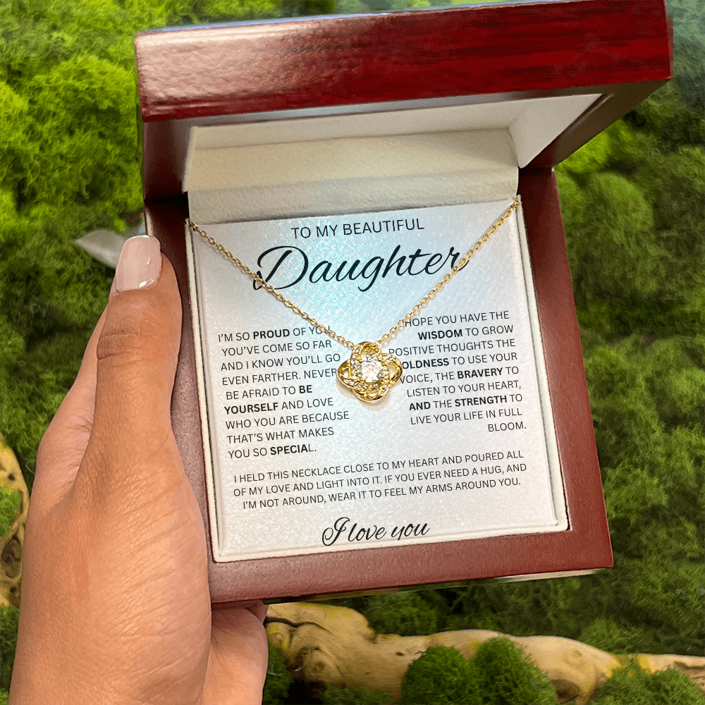 TO MY DAUGHTER LOVE KKNOT NECKLACE....Proud of you
