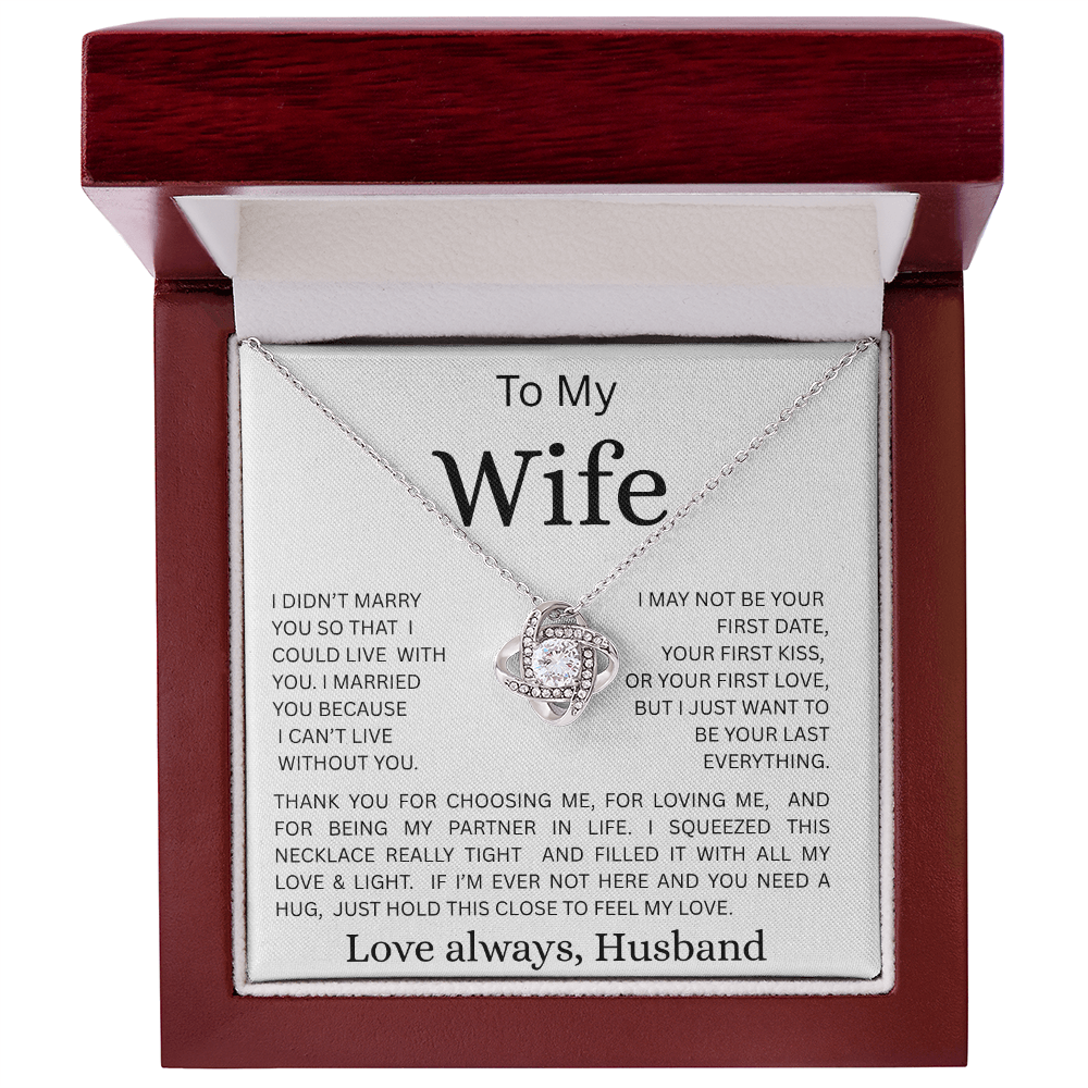 TO MY WIFE ...LOVE KNOT NECKLACE