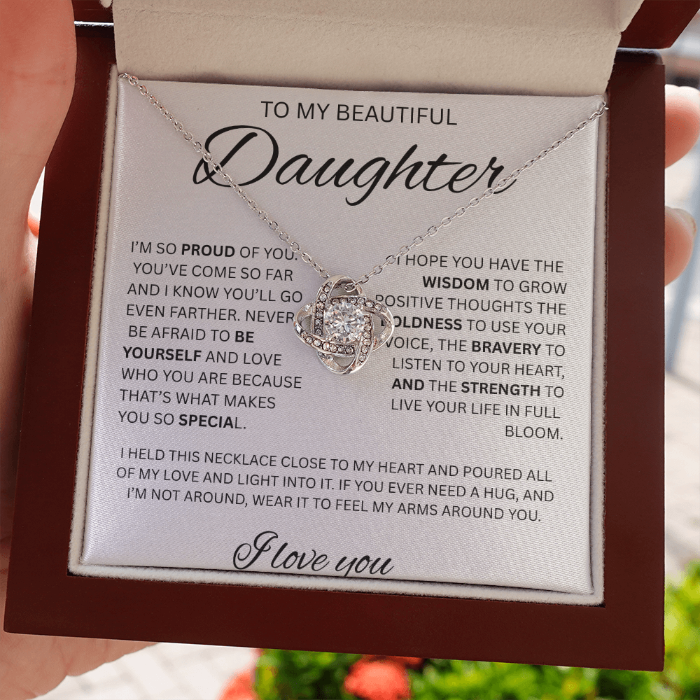 TO MY DAUGHTER LOVE KKNOT NECKLACE....Proud of you